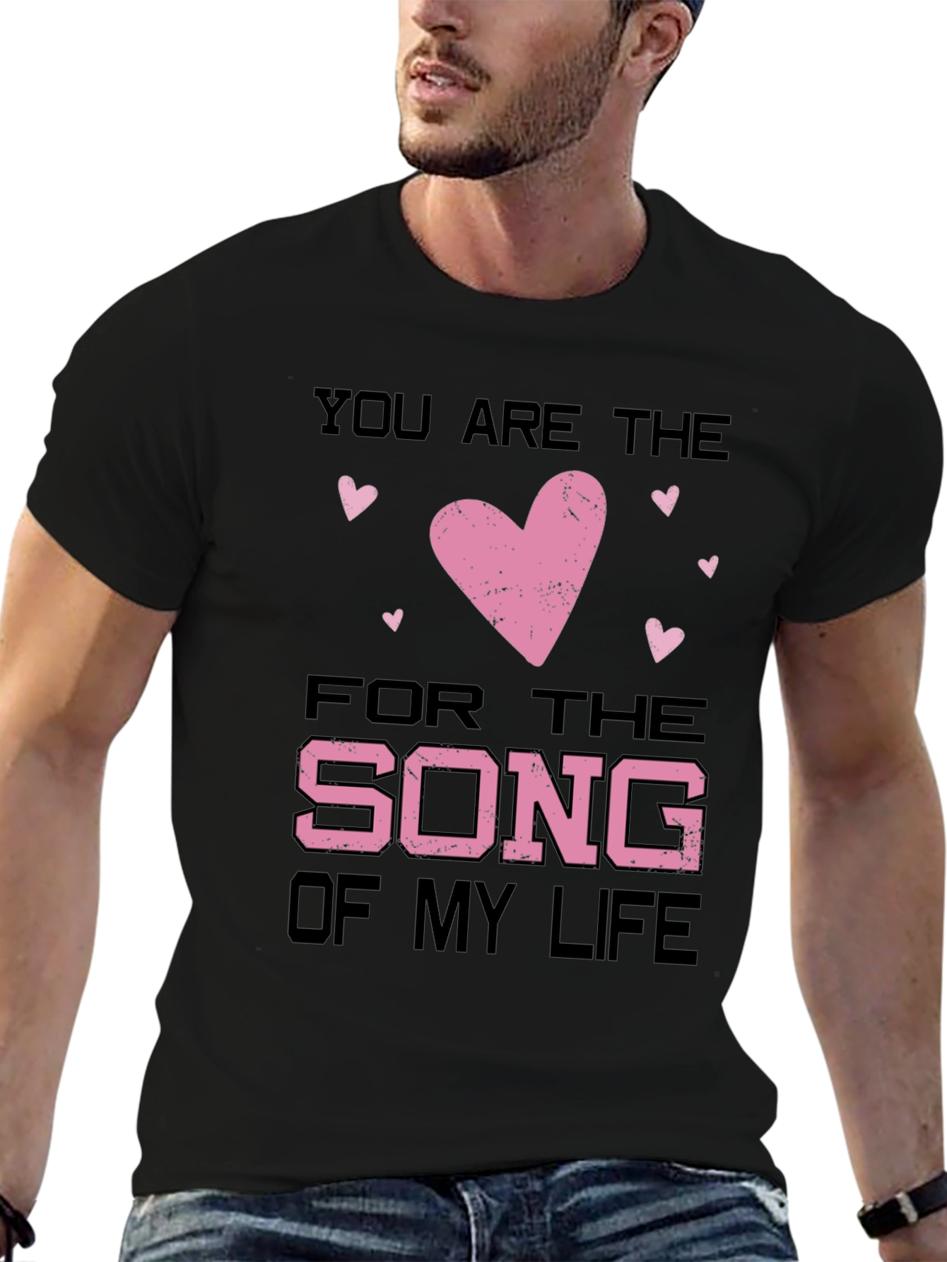 You Are the Song of My Life Valentines T-Shirt