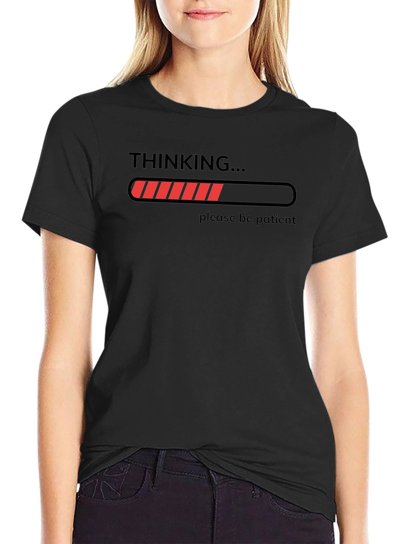 Thinking... Be Patient Graphic T-Shirt