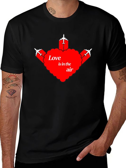 Love is in the Air T-Shirt Aviation Tee