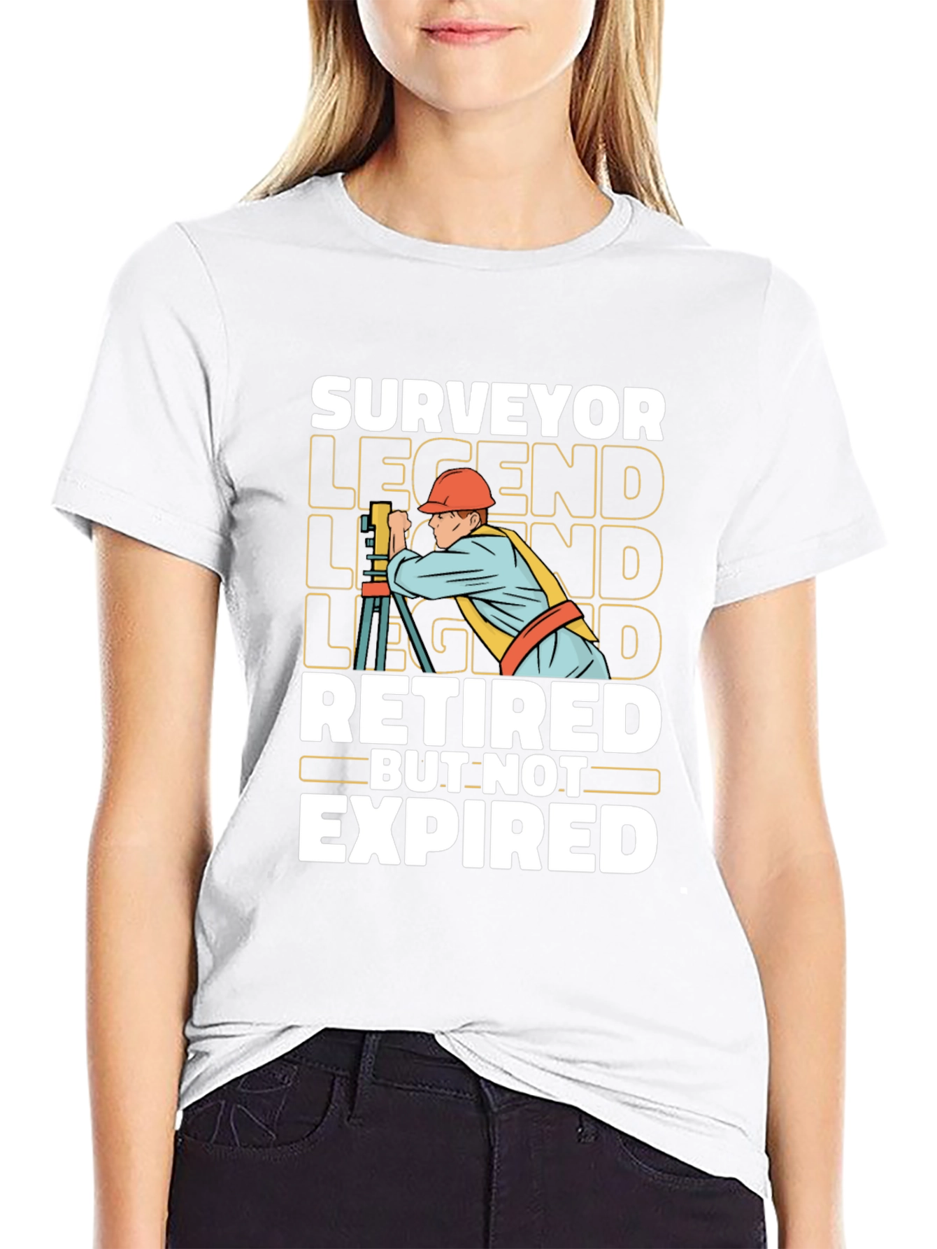 Surveyor Legend T-Shirt - Retired But Not Expired