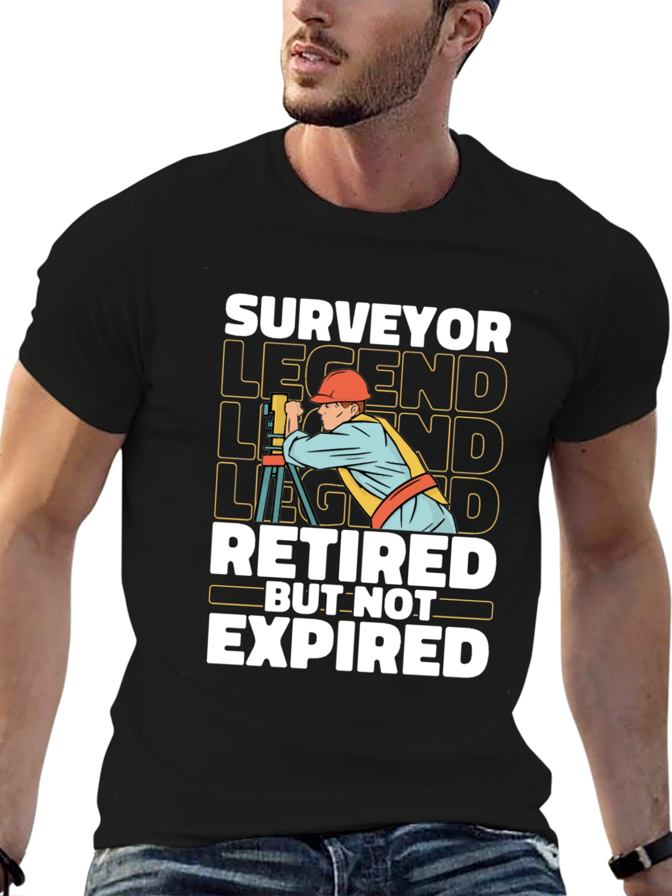 Surveyor Legend T-Shirt - Retired But Not Expired