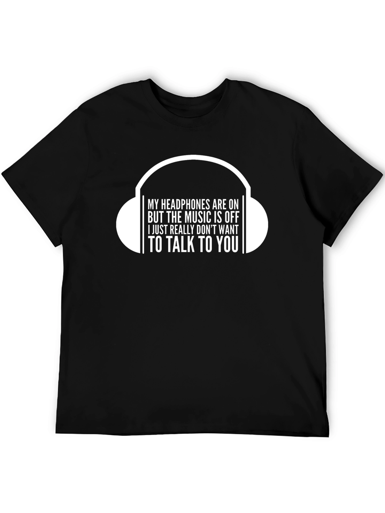 Funny Headphones On T-Shirt - Introvert Humor