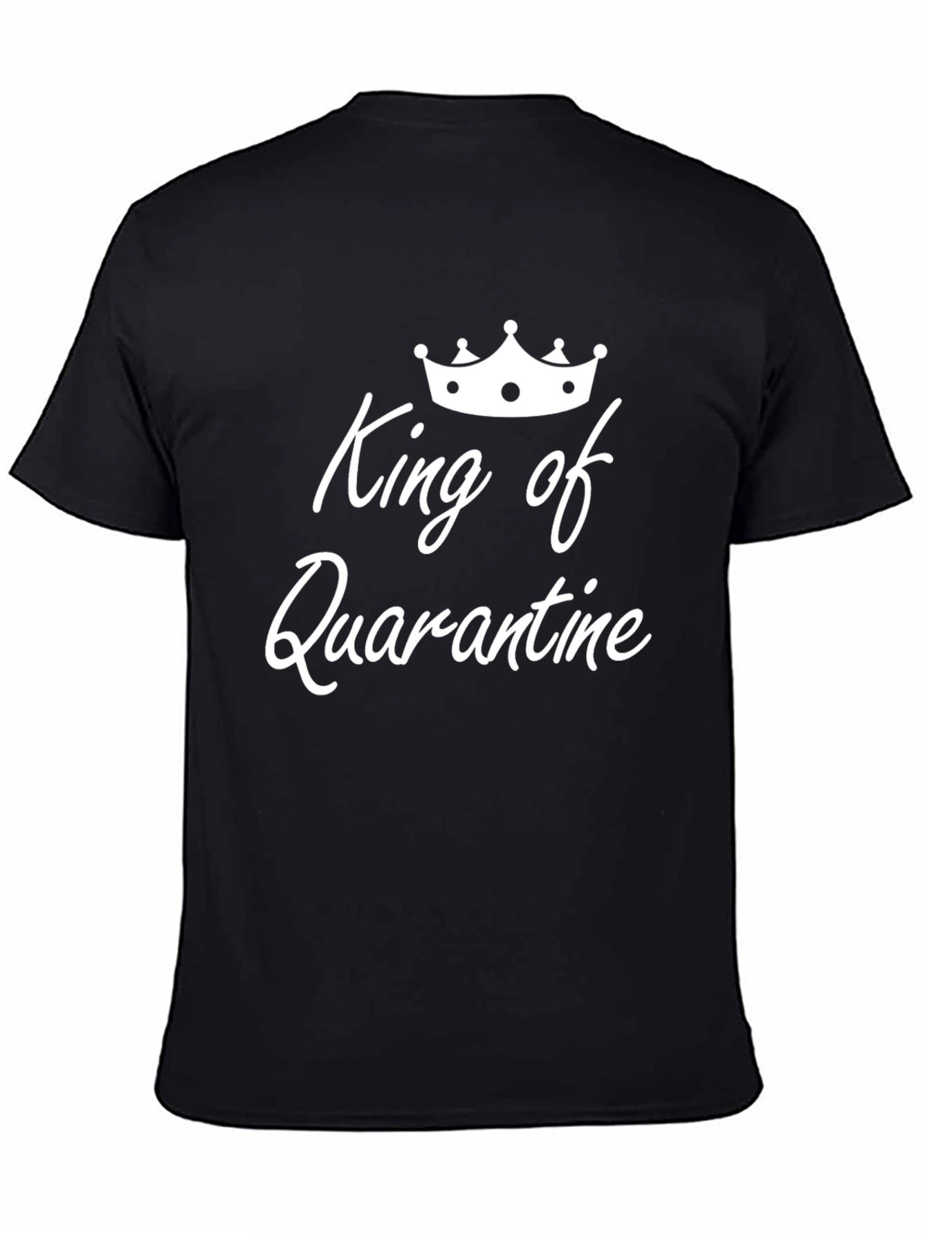King of Quarantine Black Graphic Tee