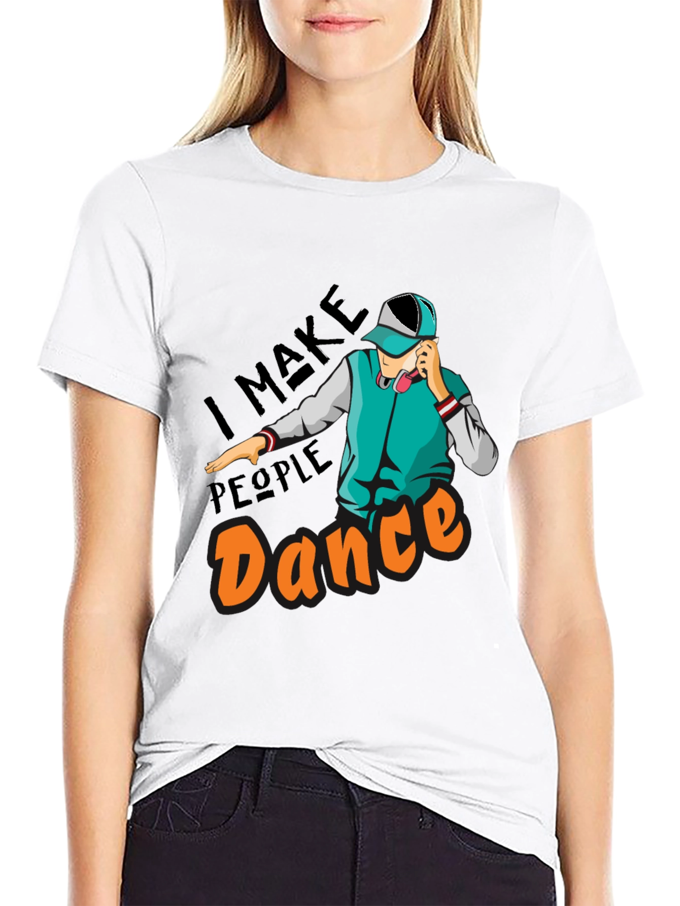 I Make People Dance Graphic T-Shirt