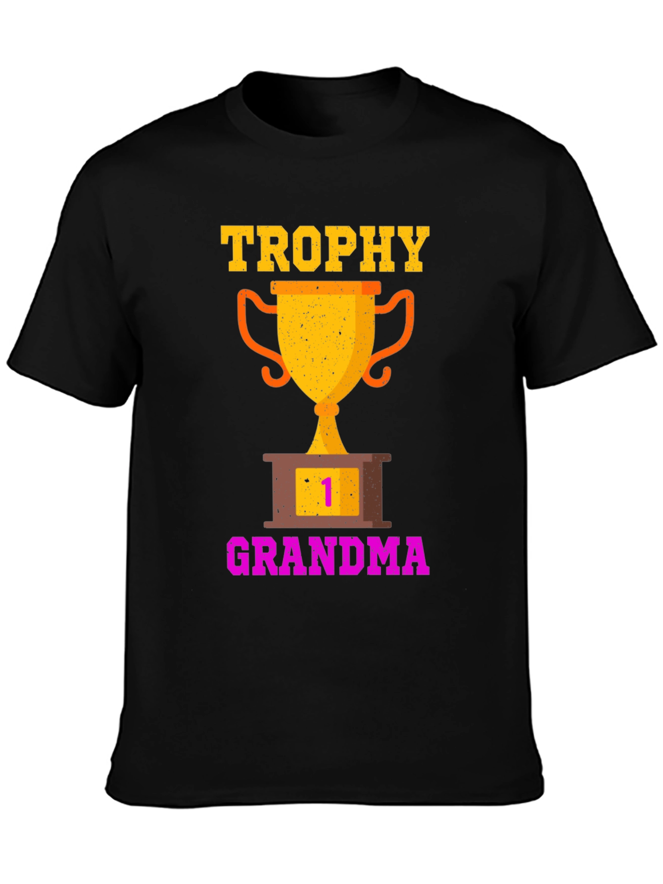 Trophy Grandma T-Shirt - Number One Grandparent Gift