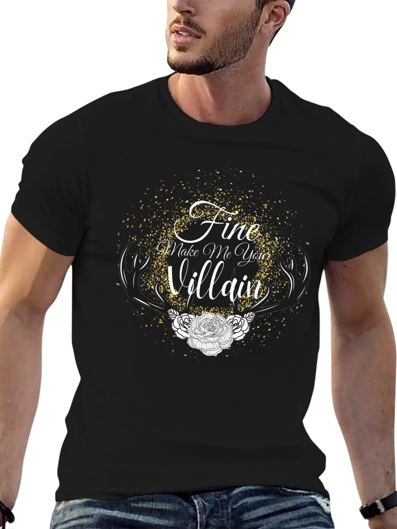 Fine Make Me Your Villain Graphic T-Shirt