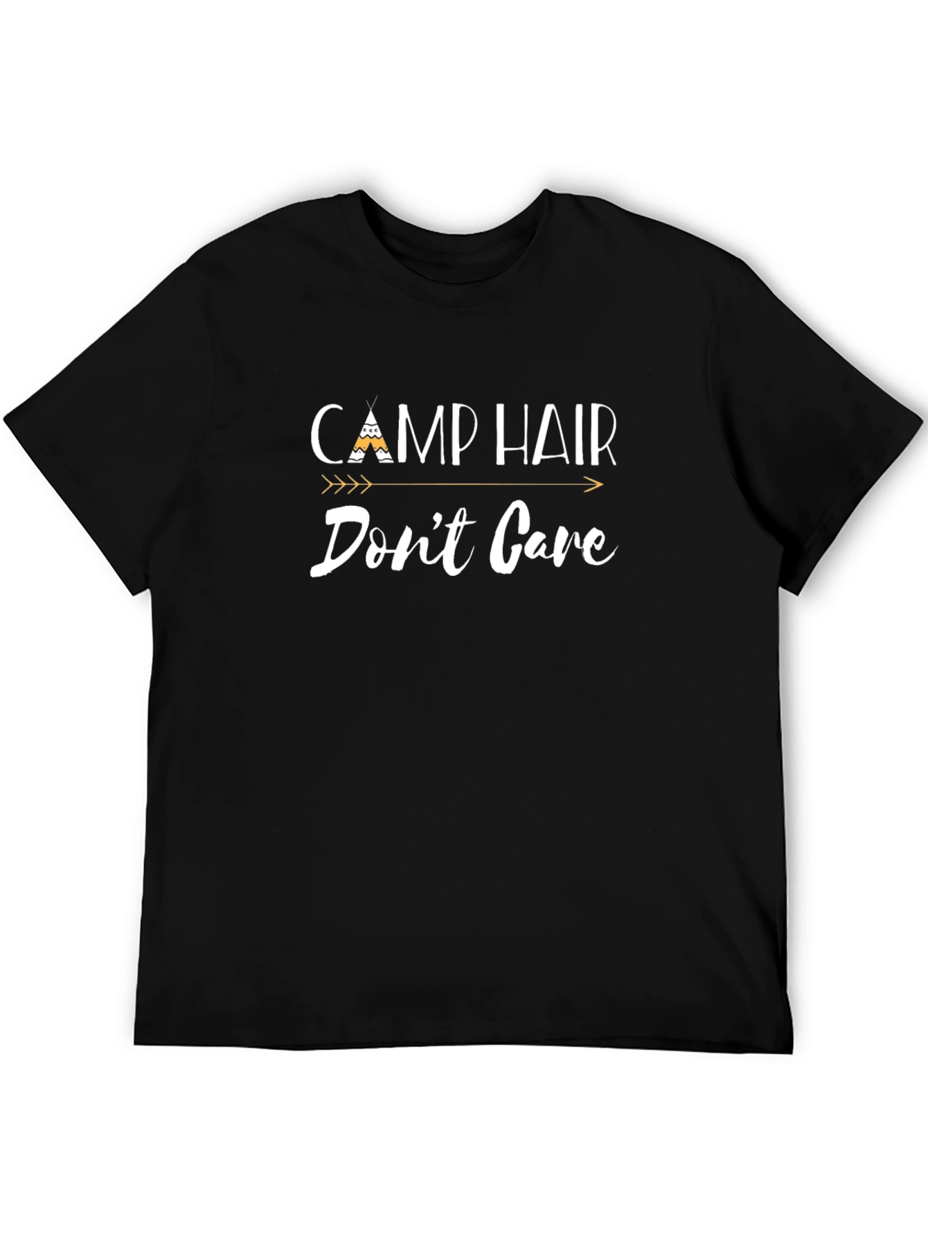 Camp Hair Dont Care T-Shirt