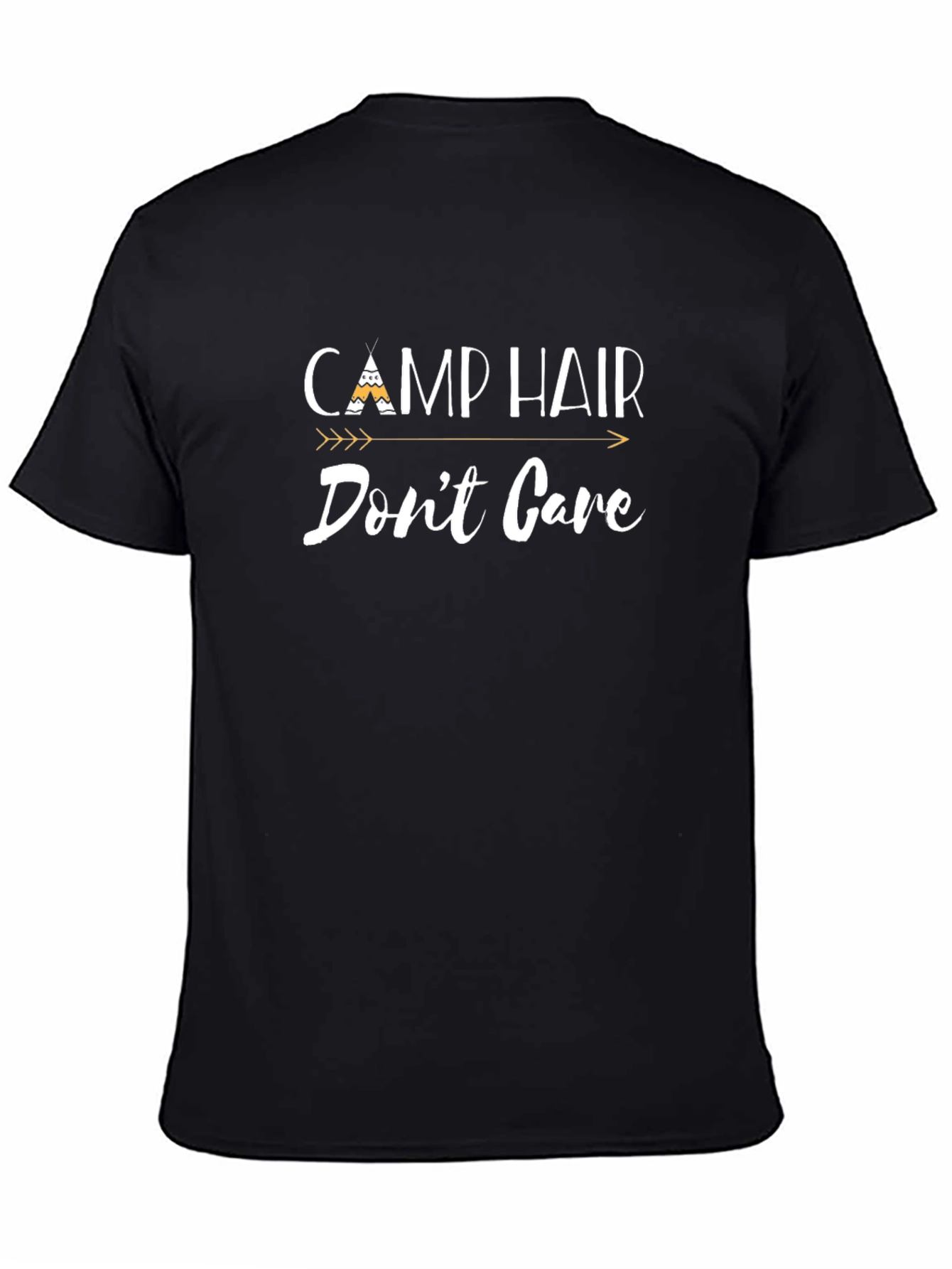 Camp Hair Dont Care T-Shirt