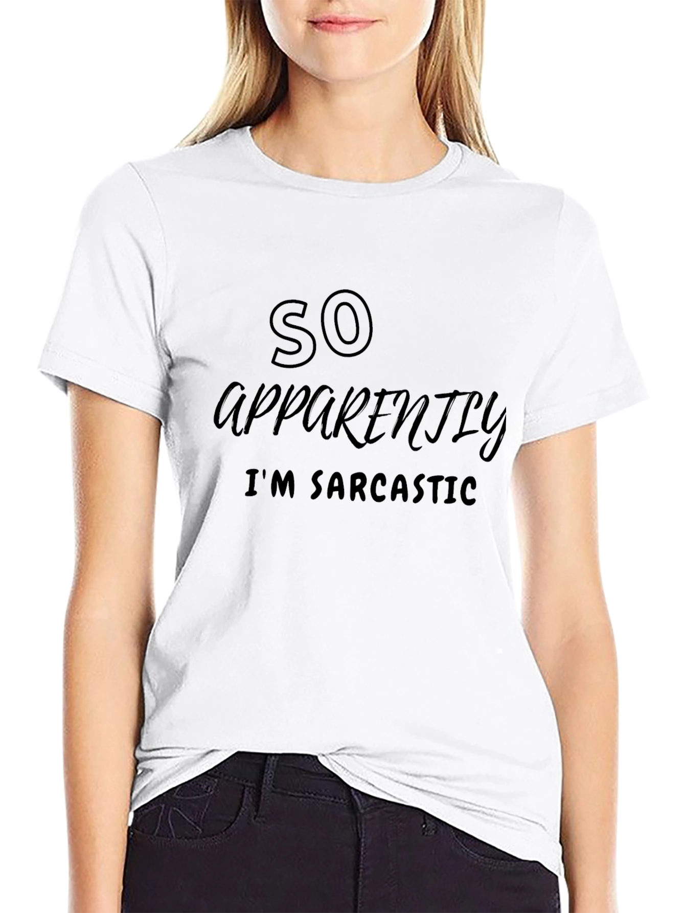 Sarcastic Humor Graphic Tee