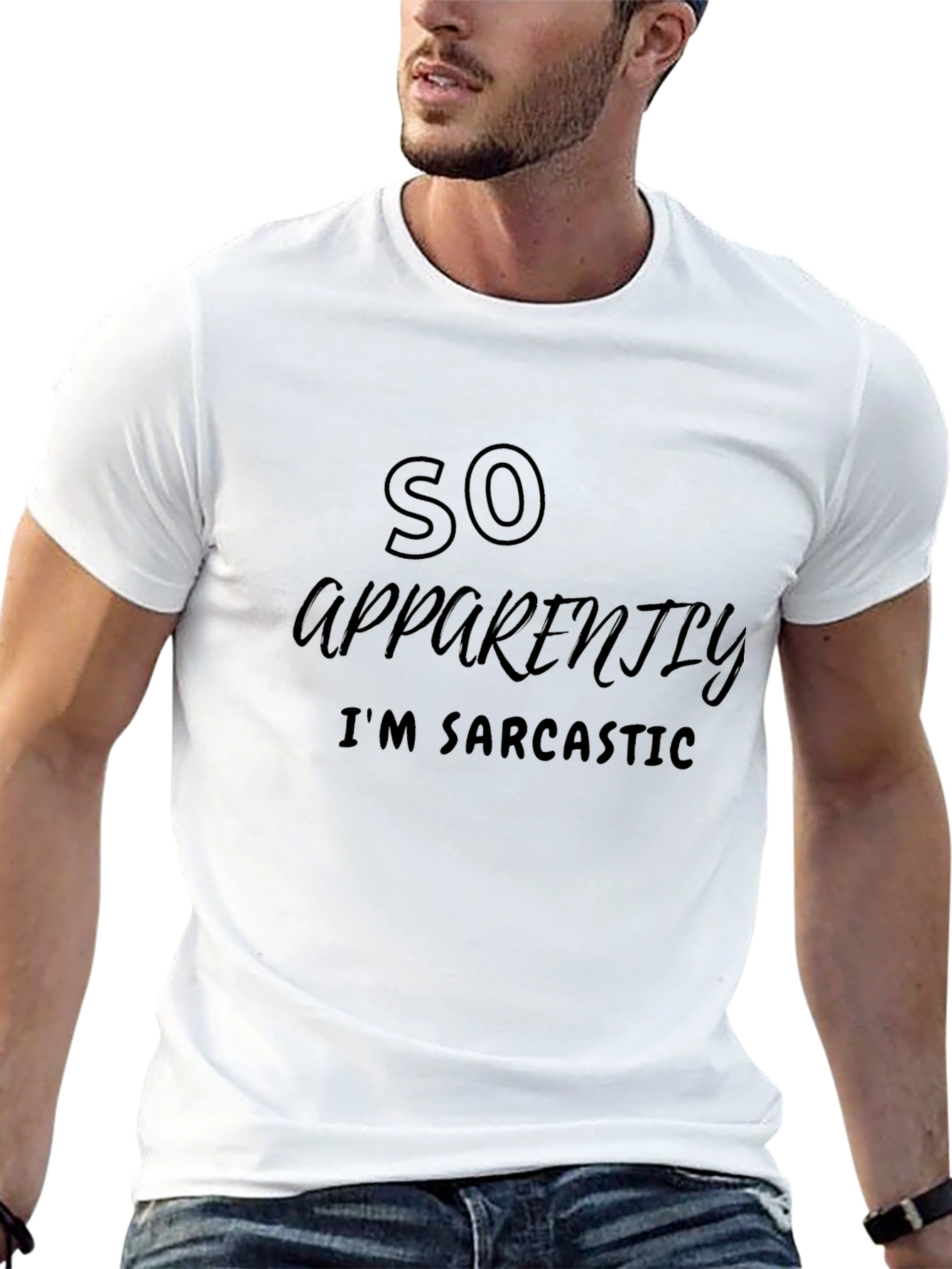 Sarcastic Humor Graphic Tee