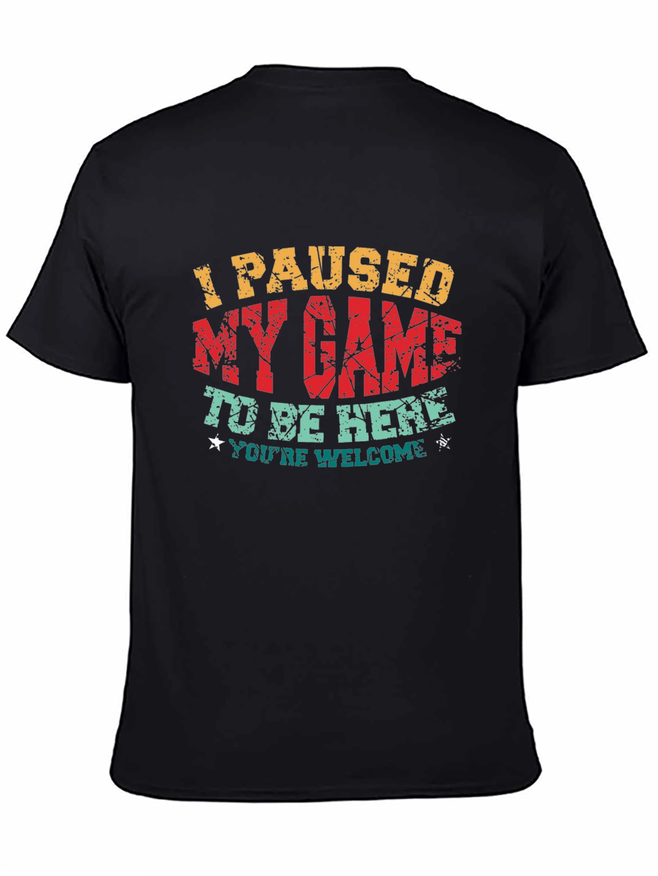 I Paused My Game T-Shirt - Gamer Apparel