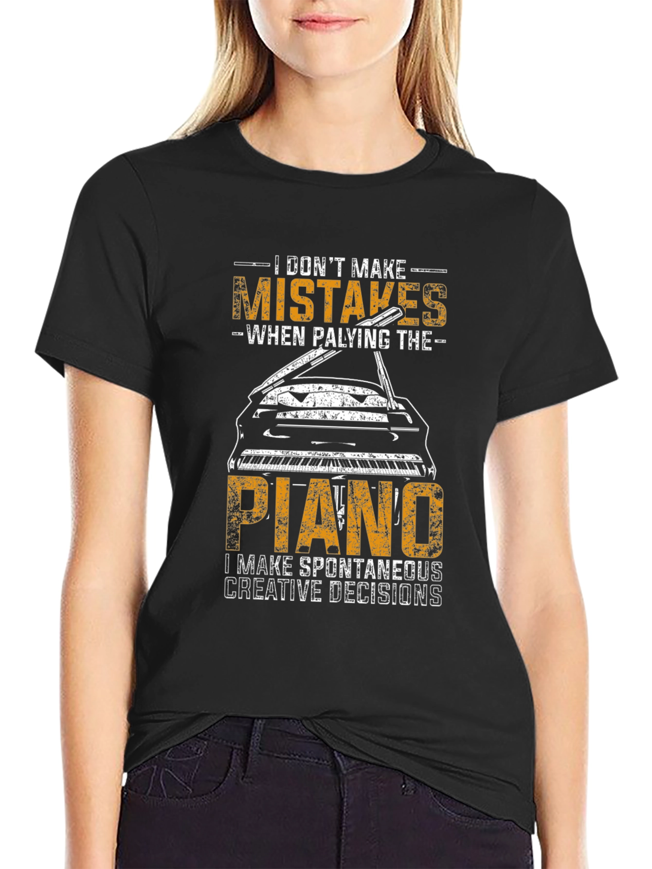 Funny Piano Player T-Shirt - I Dont Make Mistakes