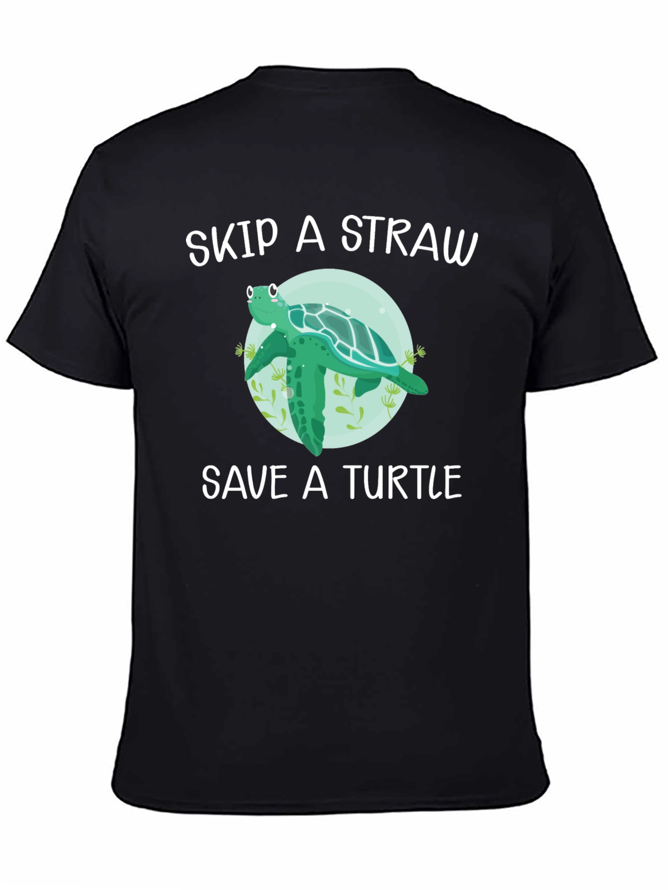 Skip a Straw Save a Turtle T-Shirt