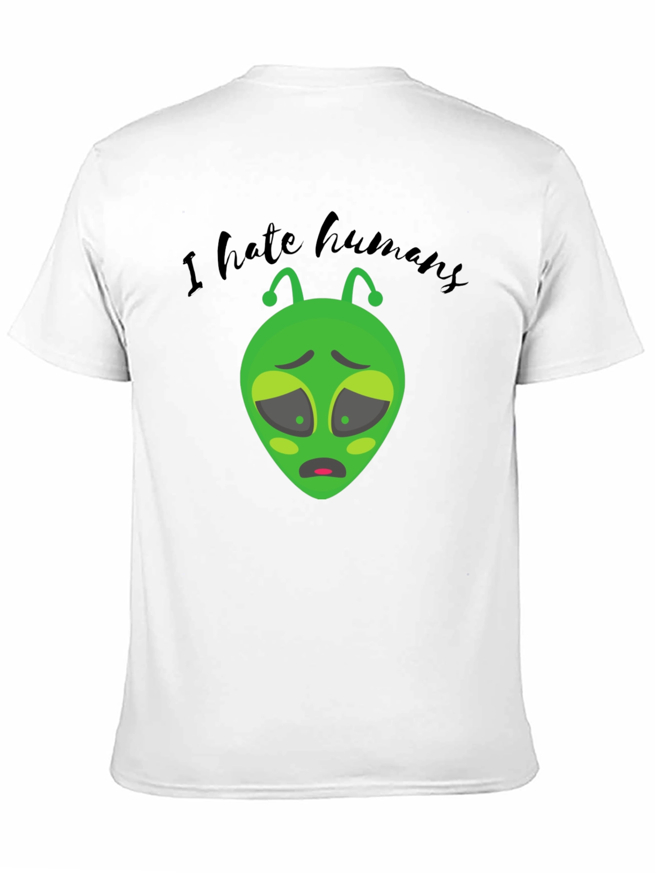 I Hate Humans Alien Graphic T-Shirt