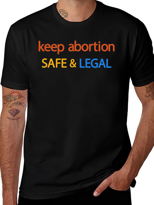 Keep Abortion Safe & Legal Graphic Tee