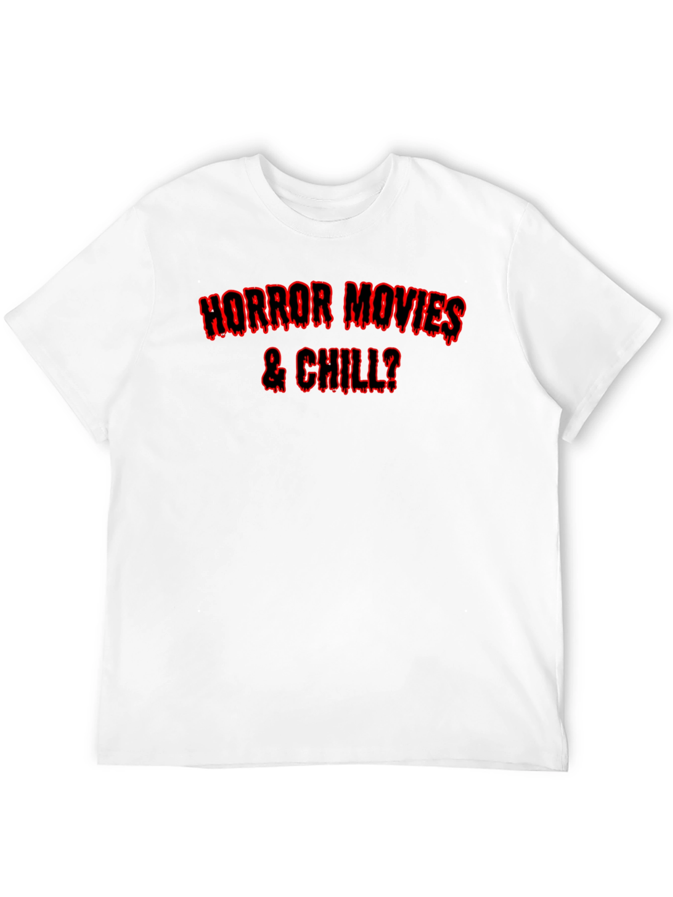 Horror Movies & Chill? Graphic Tee