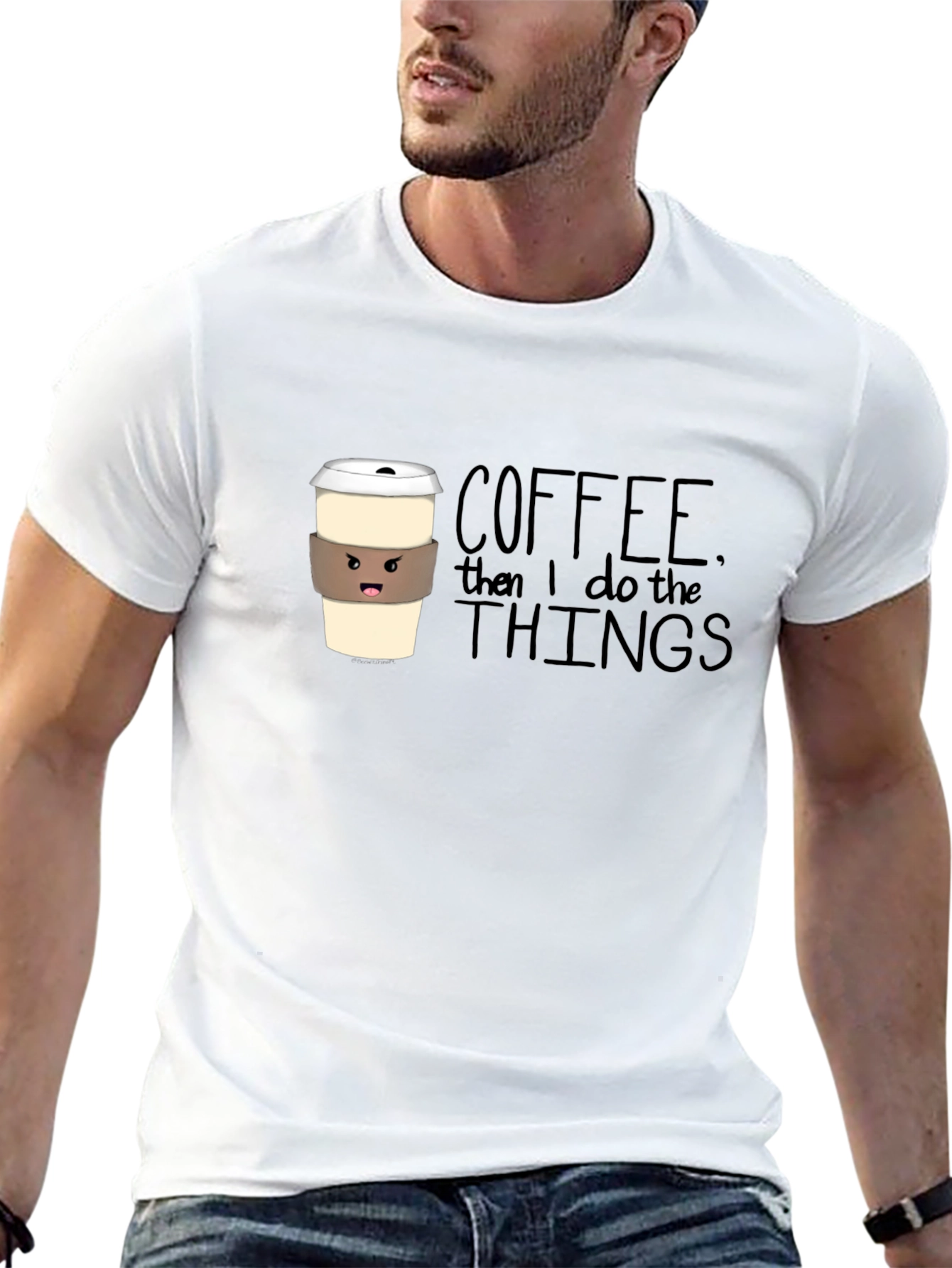 Coffee Then I Do the Things Graphic Tee