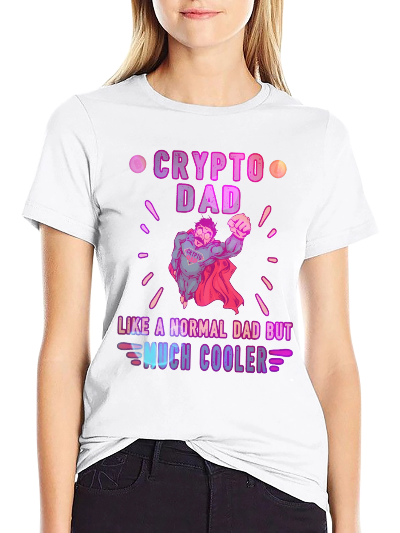 Crypto Dad T-Shirt - Much Cooler Fathers Day Gift