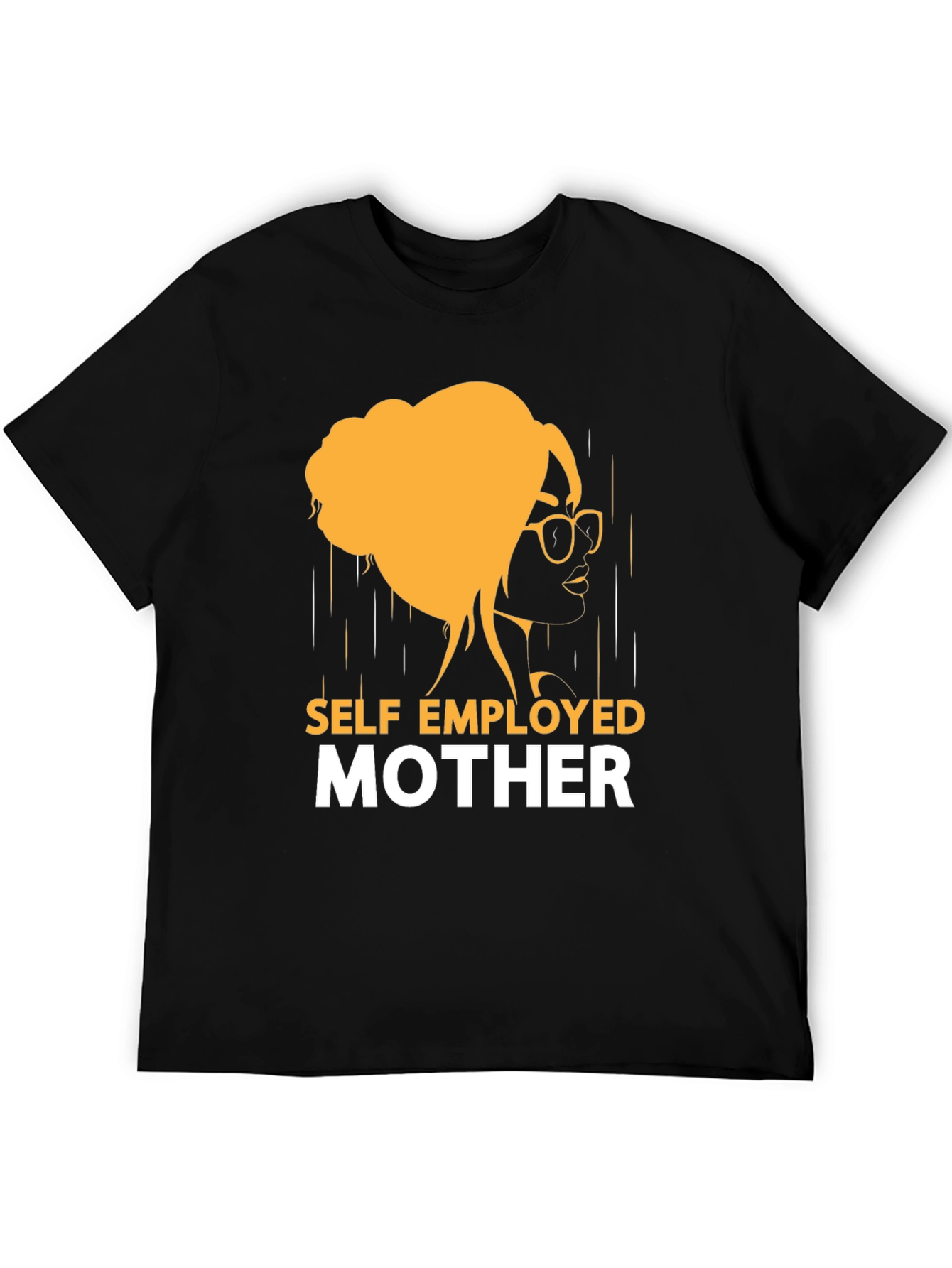 Self Employed Mother Graphic T-Shirt