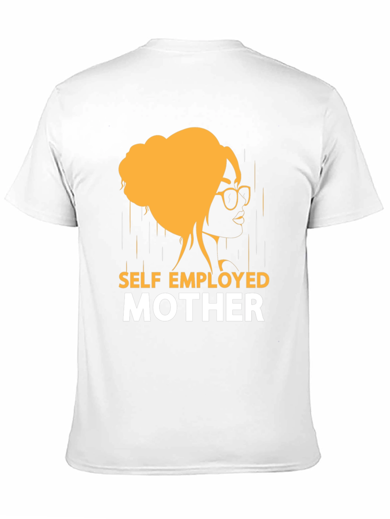 Self Employed Mother Graphic T-Shirt