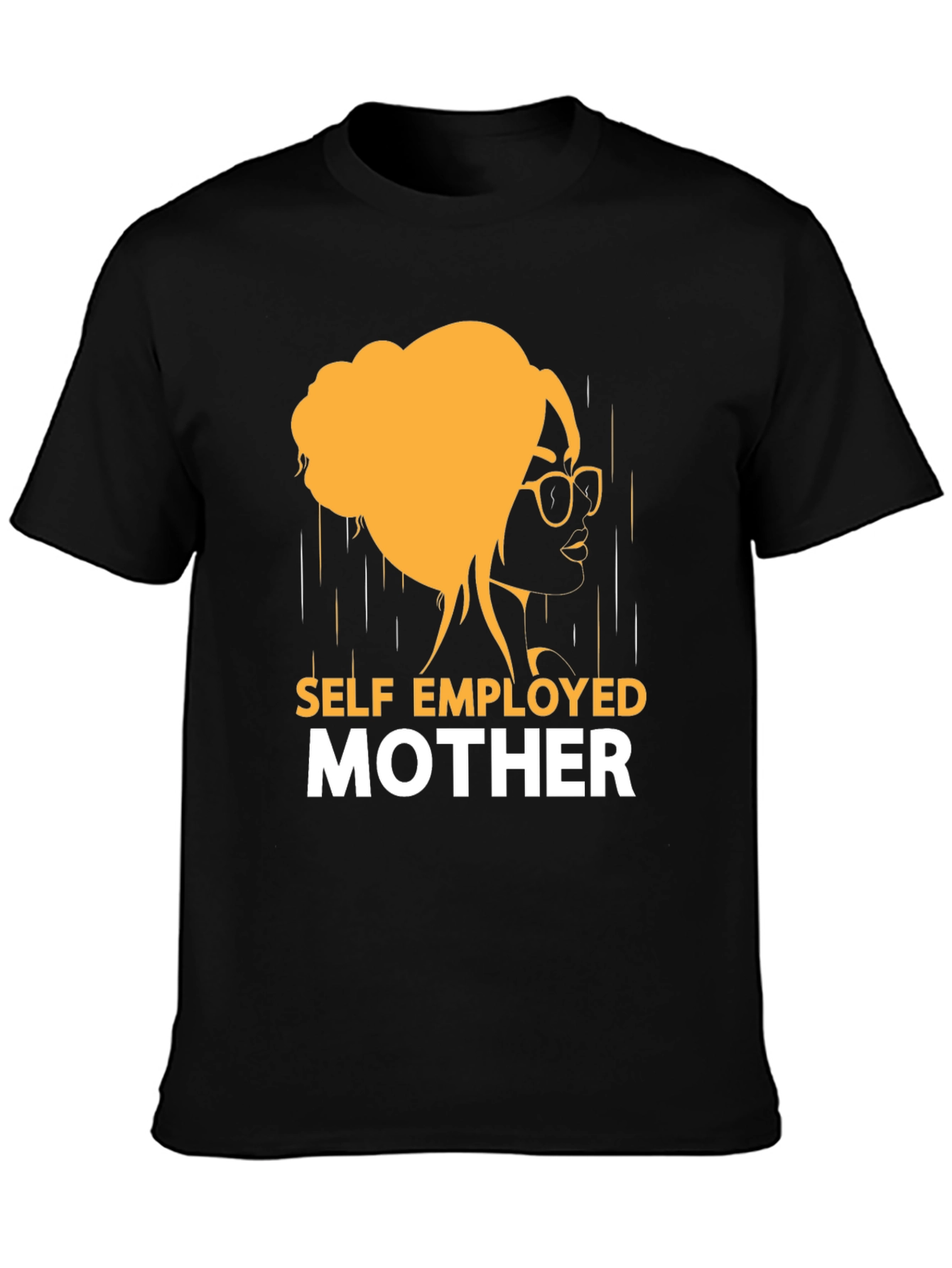 Self Employed Mother Graphic T-Shirt
