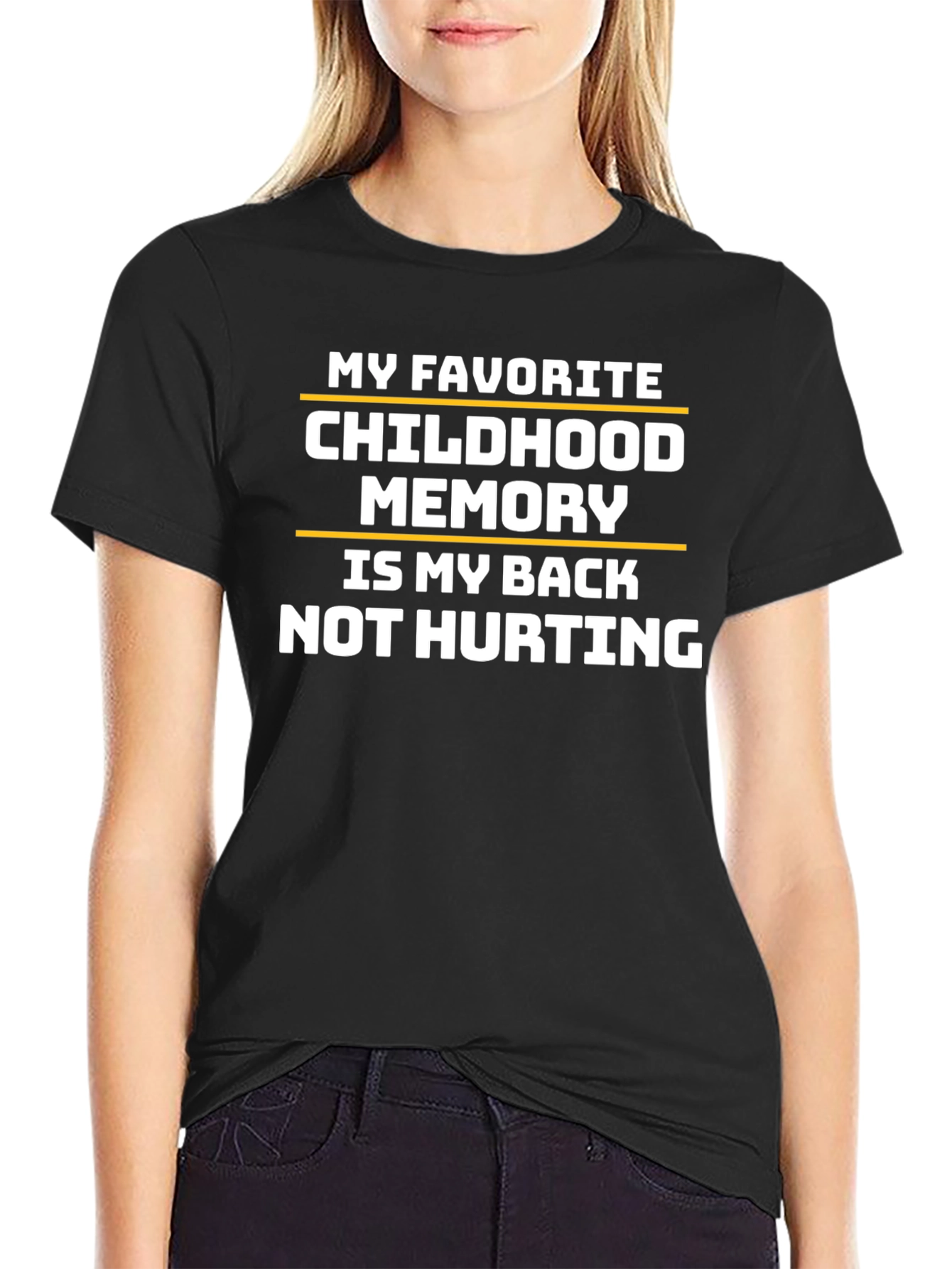 Funny Back Pain T-Shirt: Childhood Memory
