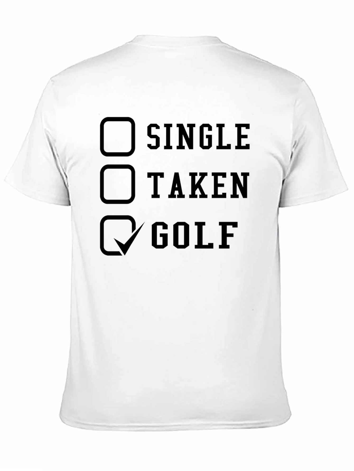 Golf Status T-Shirt - Single Taken Golf