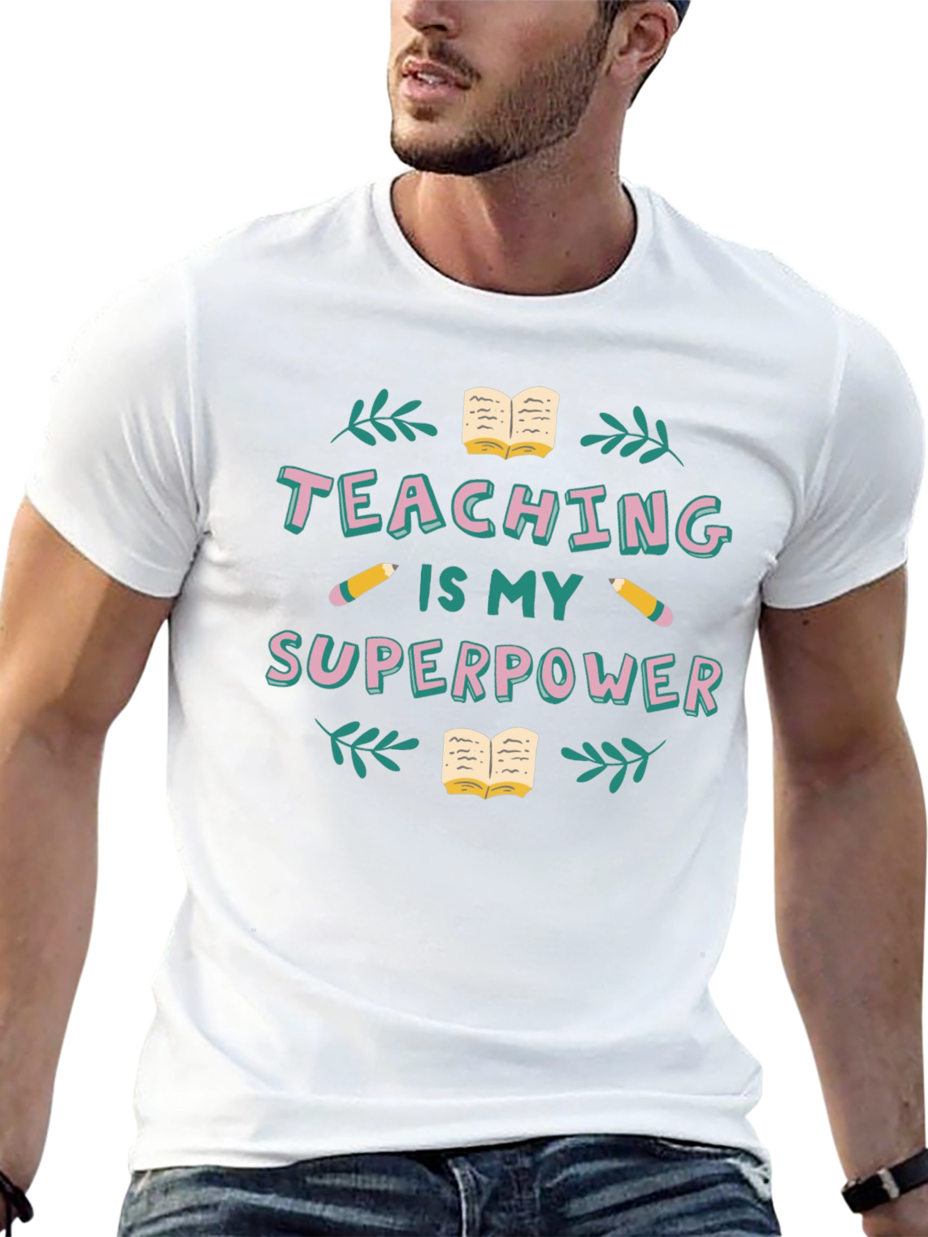Teaching is My Superpower Graphic T-Shirt