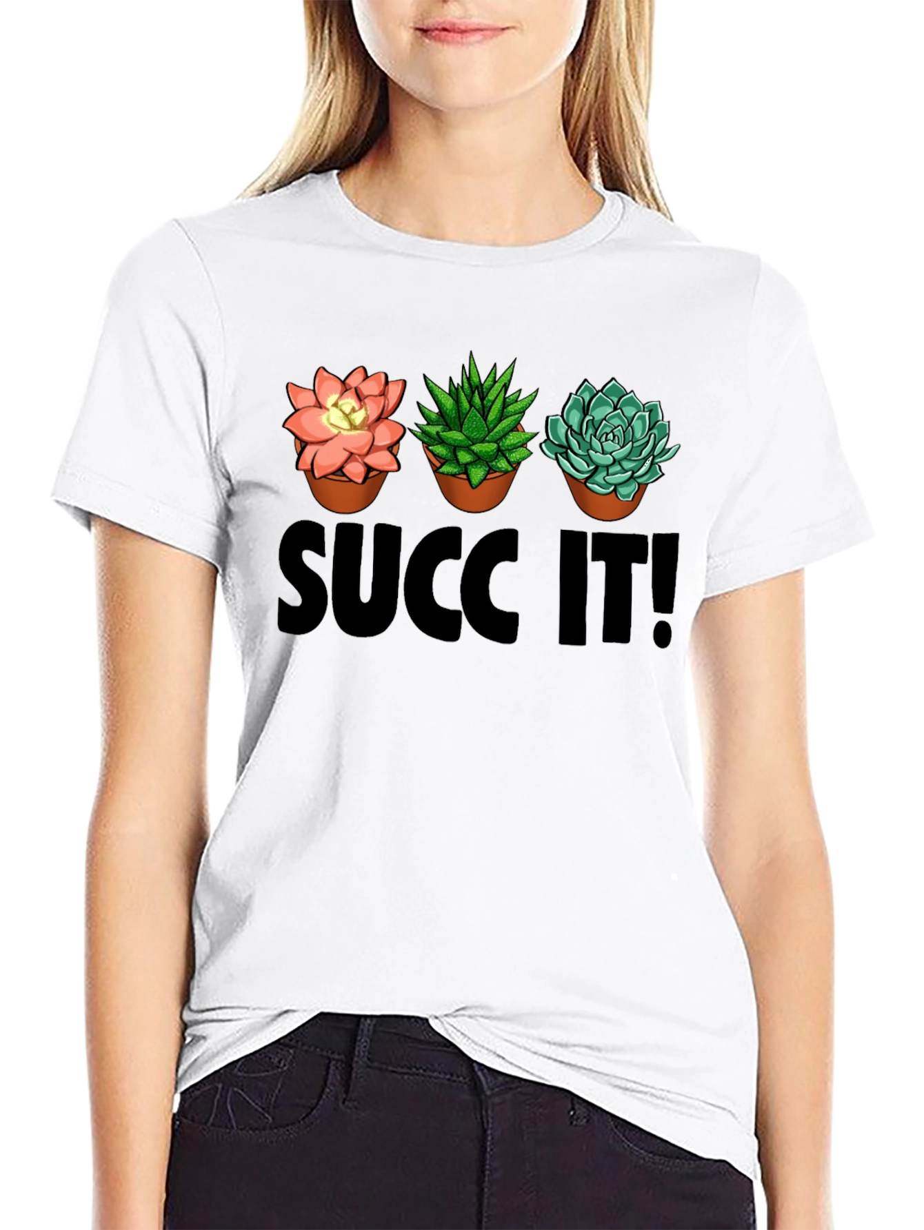 Succ It! T-Shirt: Succulent Plant Graphic Tee