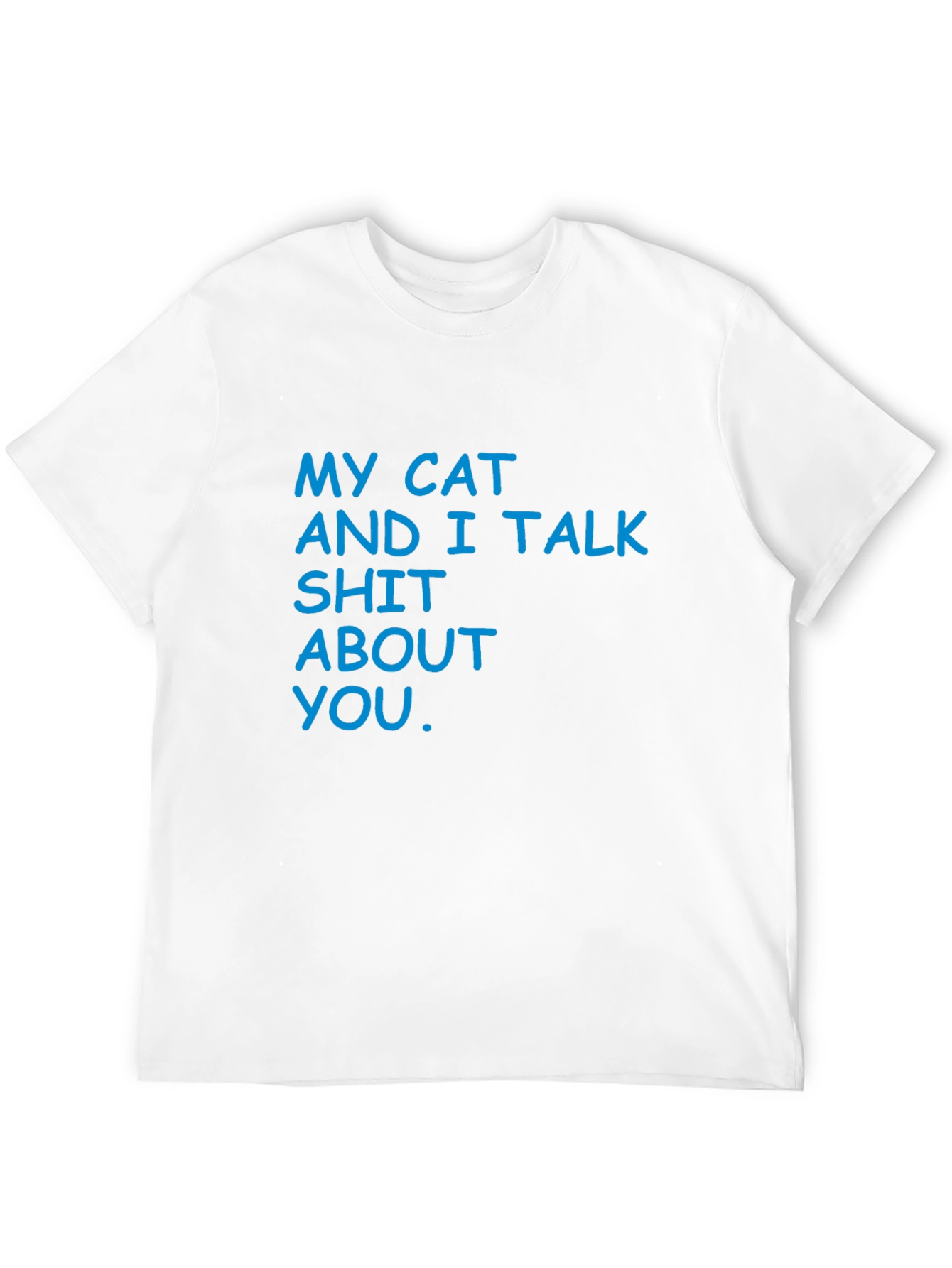 My Cat and I Talk T-Shirt