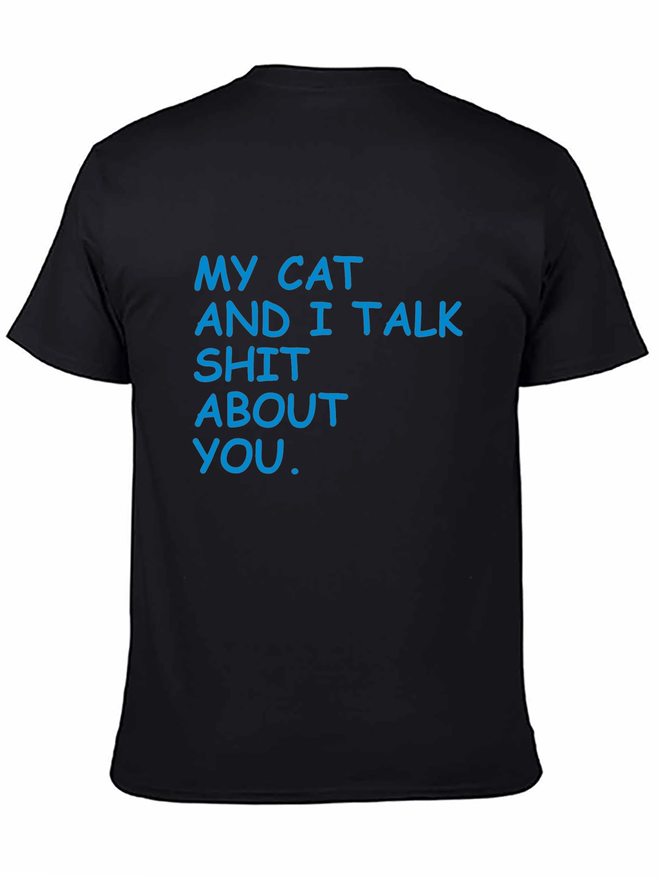 My Cat and I Talk T-Shirt