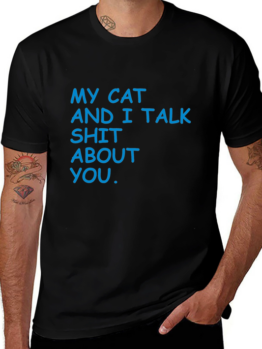 My Cat and I Talk T-Shirt