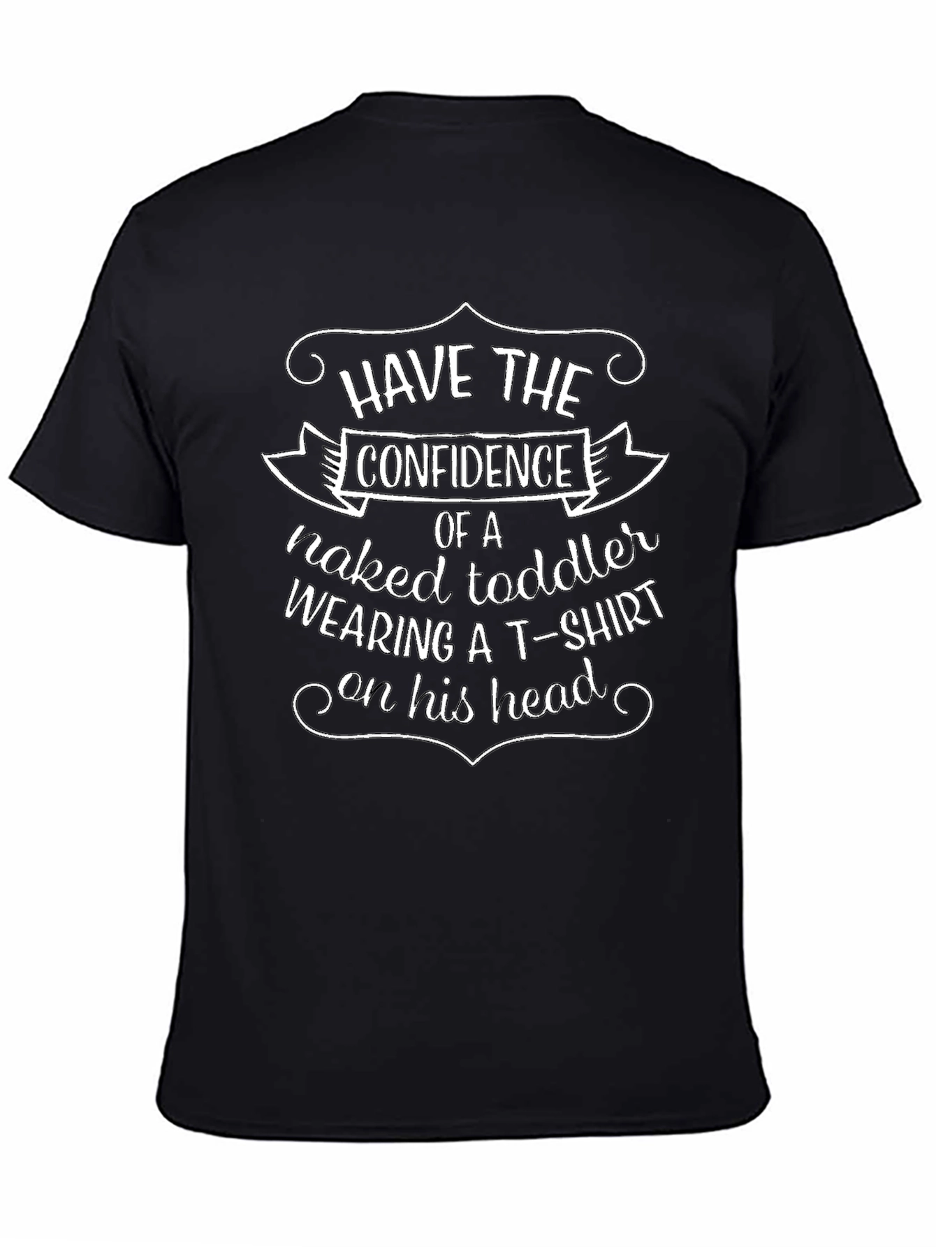 Confidence Toddler T-Shirt - Funny Graphic Tee