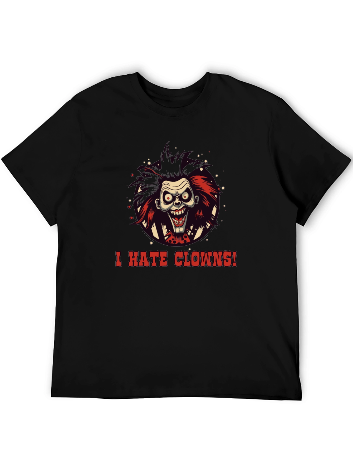 I Hate Clowns T-Shirt - Spooky Halloween Graphic Tee