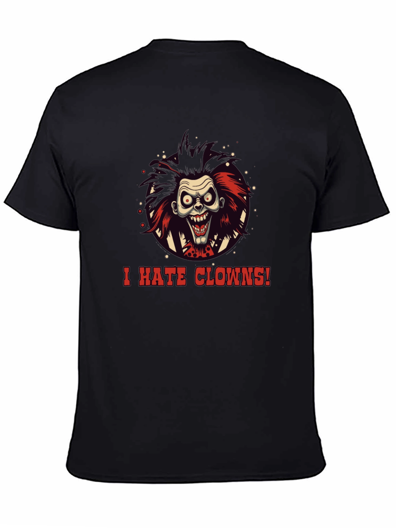 I Hate Clowns T-Shirt - Spooky Halloween Graphic Tee