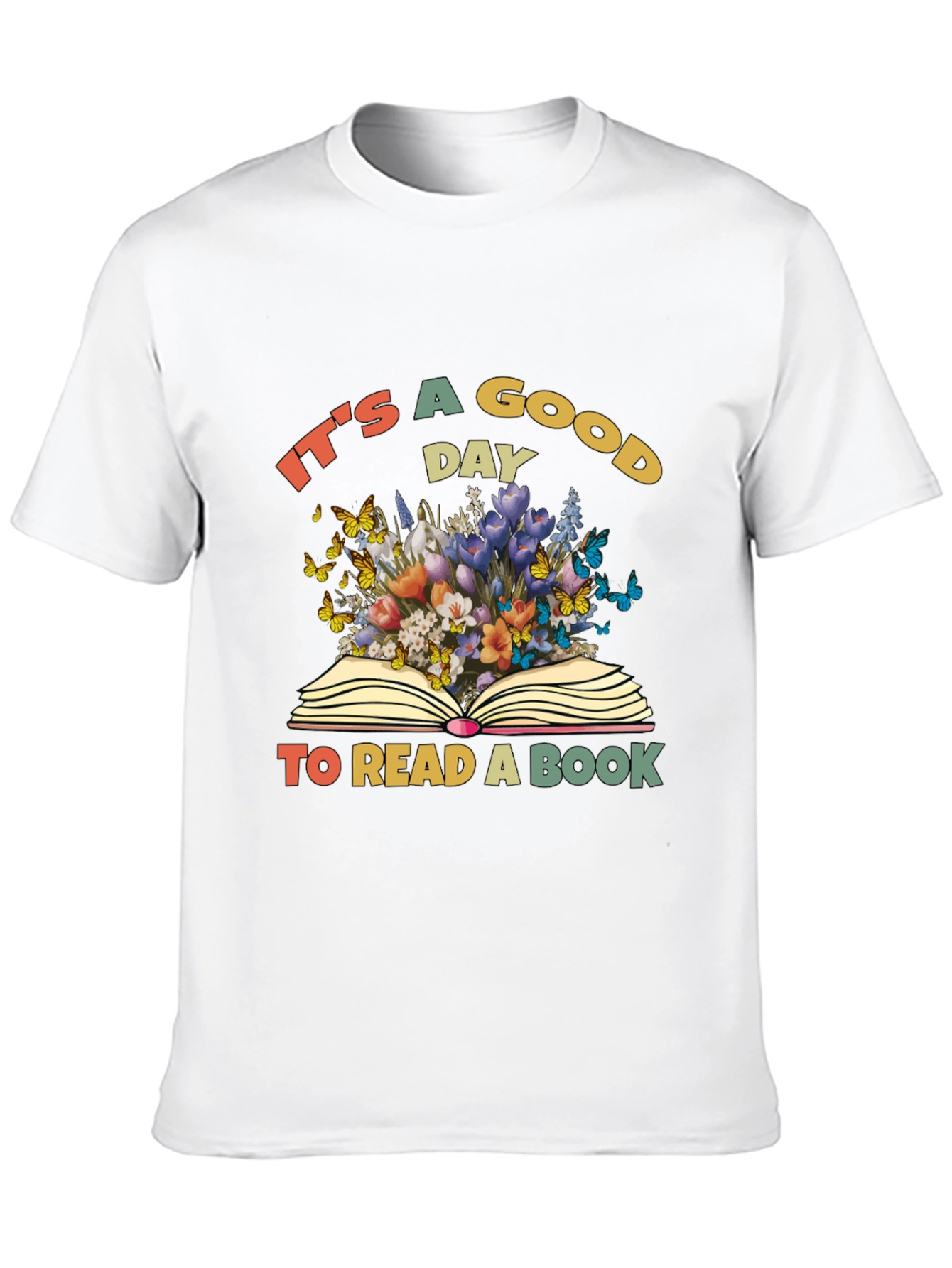 Book Lover Graphic Tee - Its a Good Day