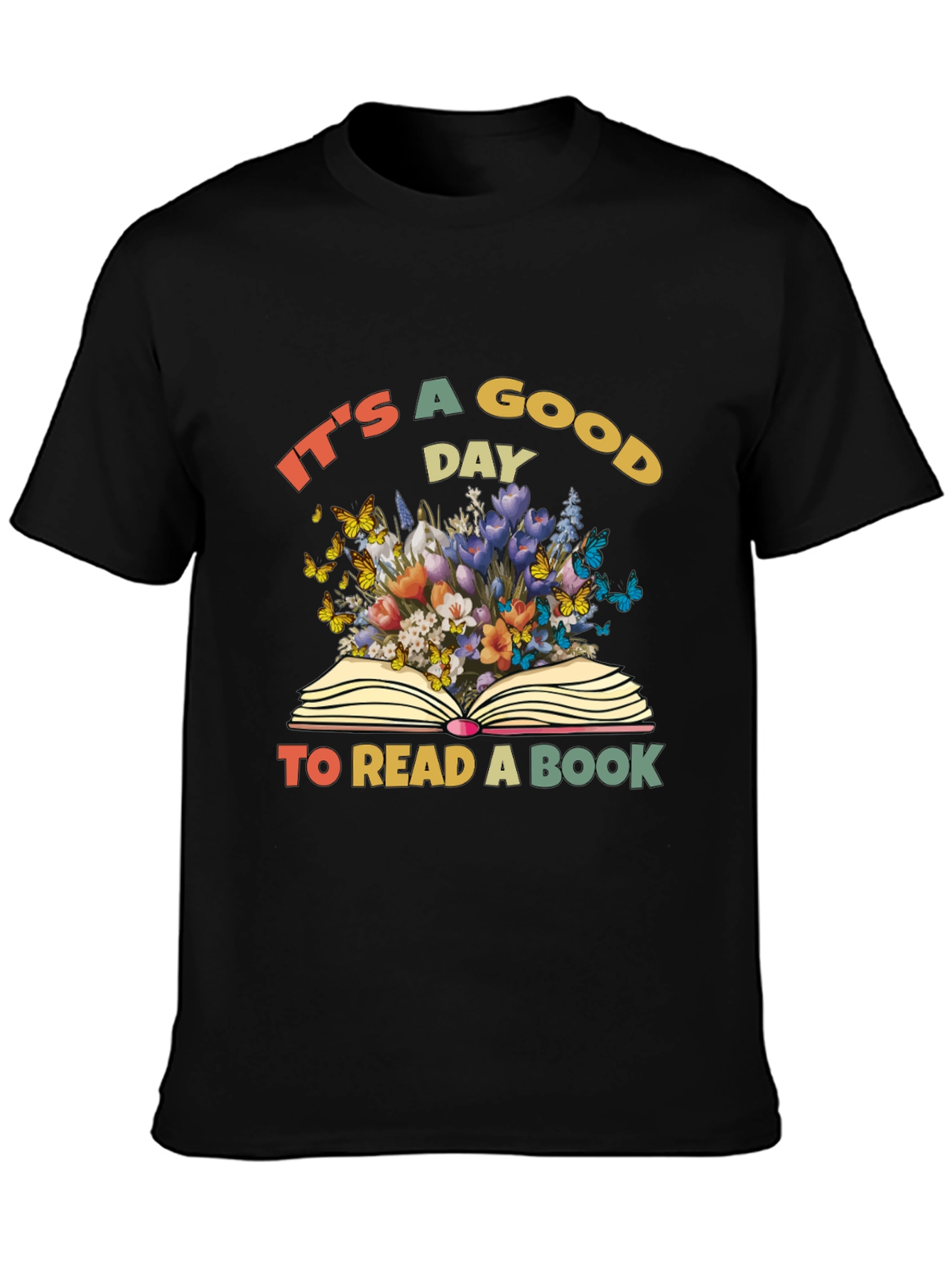 Book Lover Graphic Tee - Its a Good Day