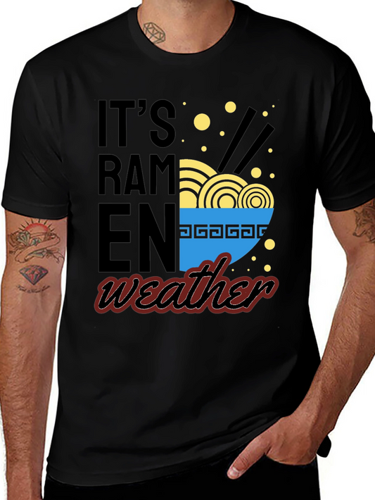 Its Ramen Weather Graphic Tee