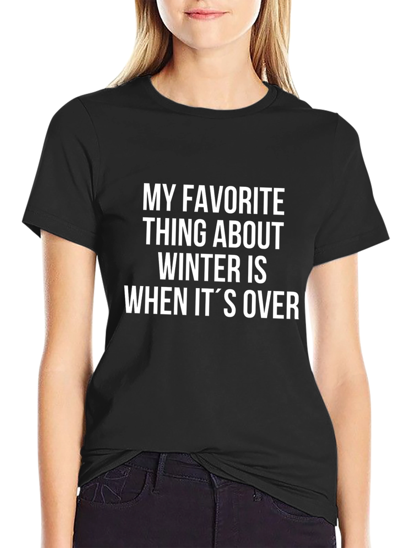 Funny Winter Sarcasm T-Shirt - When Its Over