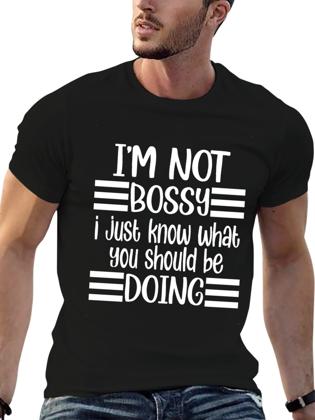 Im Not Bossy Graphic Tee - Funny Slogan Shirt