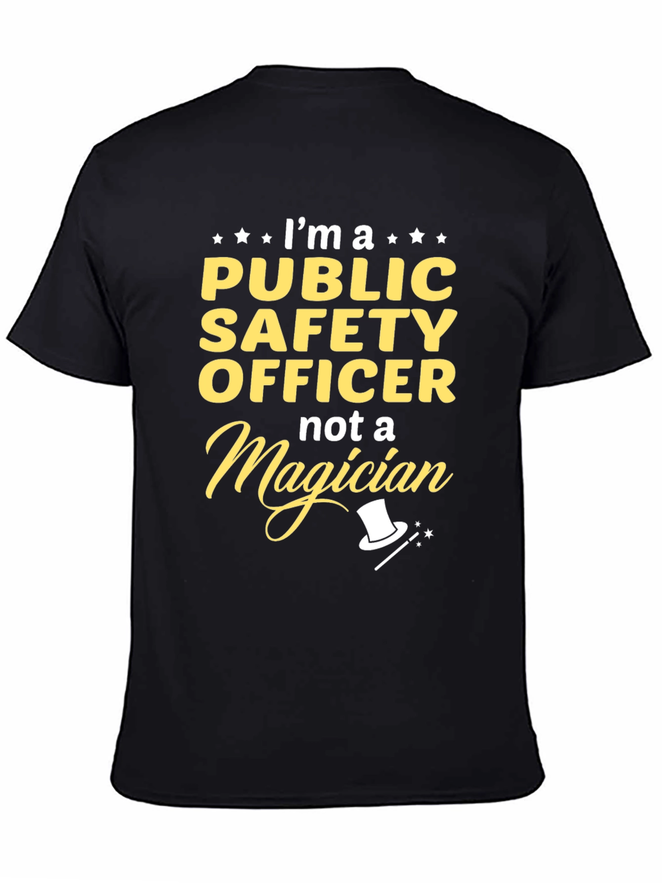 Public Safety Officer T-Shirt - Funny Magician Tee