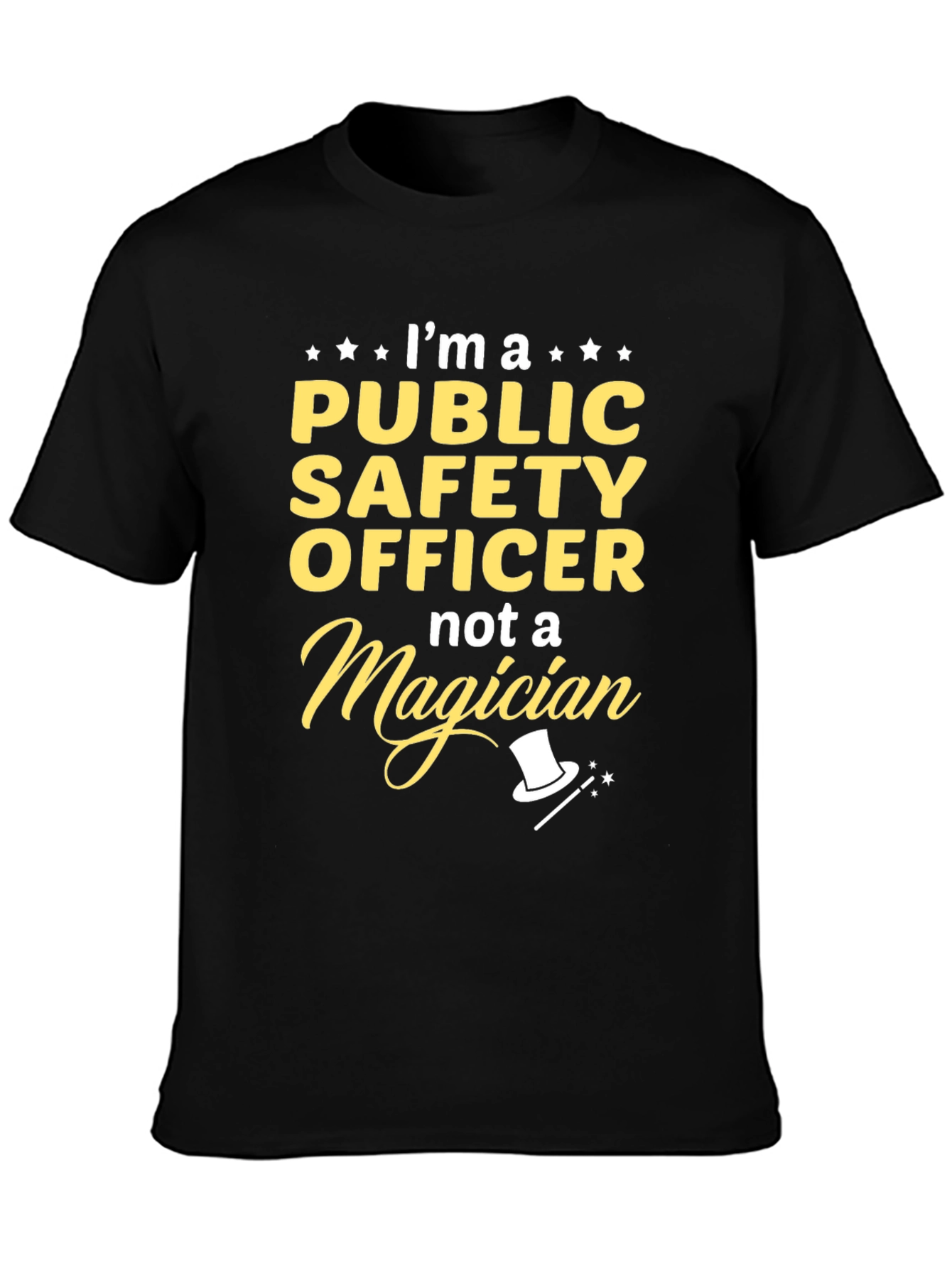 Public Safety Officer T-Shirt - Funny Magician Tee