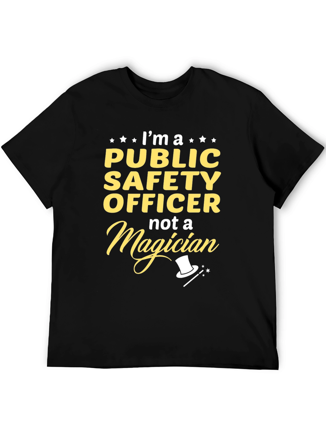 Public Safety Officer T-Shirt - Funny Magician Tee