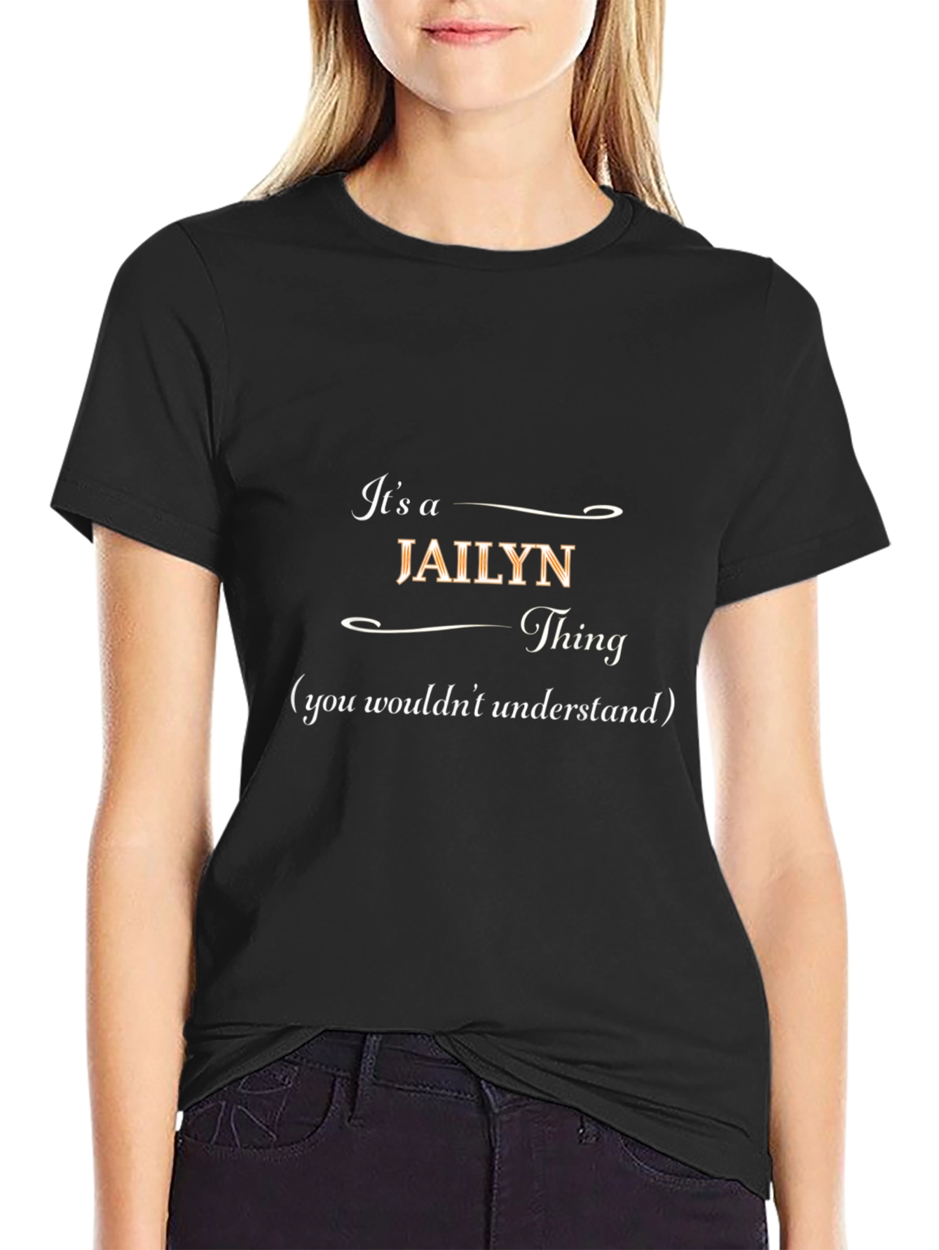 Its a JAIYLN Thing T-Shirt