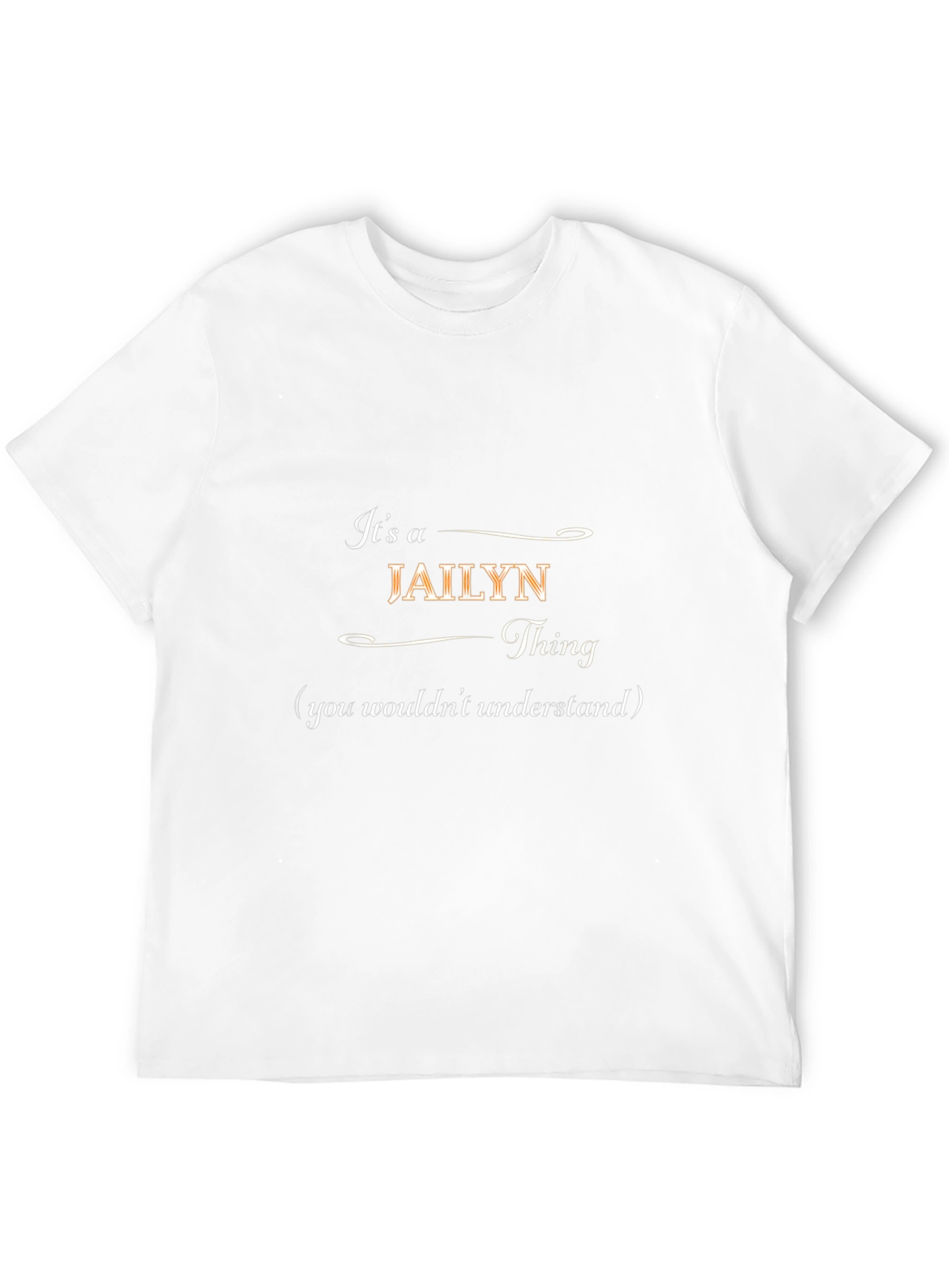 Its a JAIYLN Thing T-Shirt