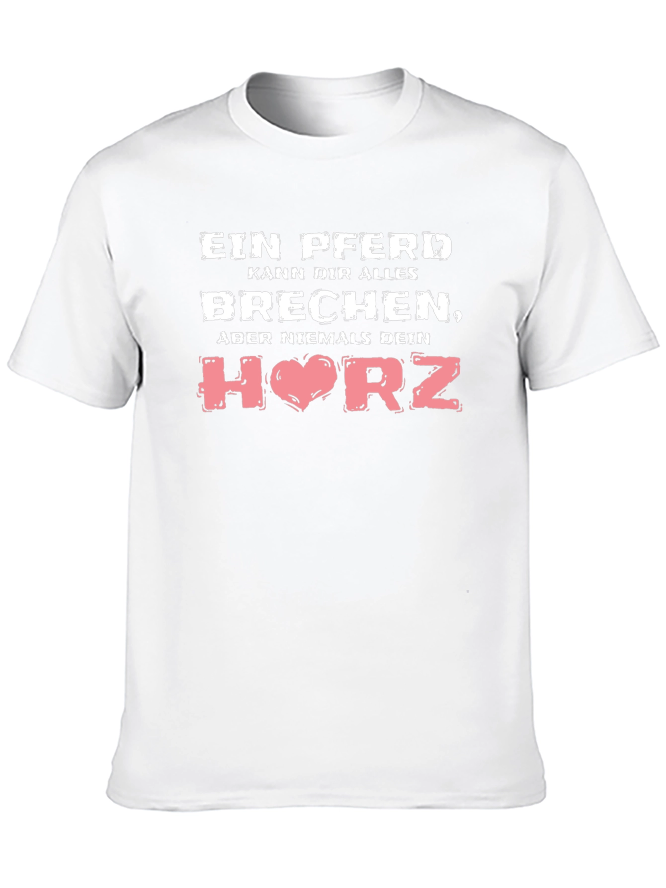 Horse Lover T-Shirt - Never Break Your Heart