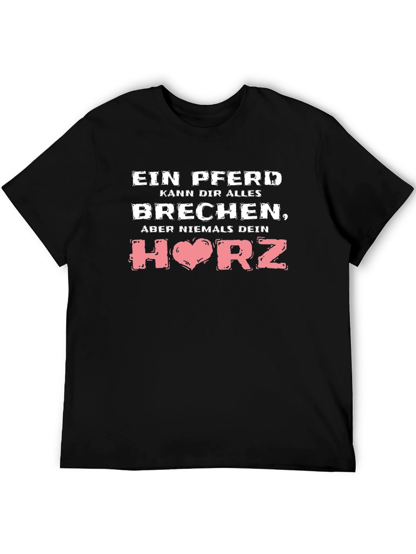 Horse Lover T-Shirt - Never Break Your Heart