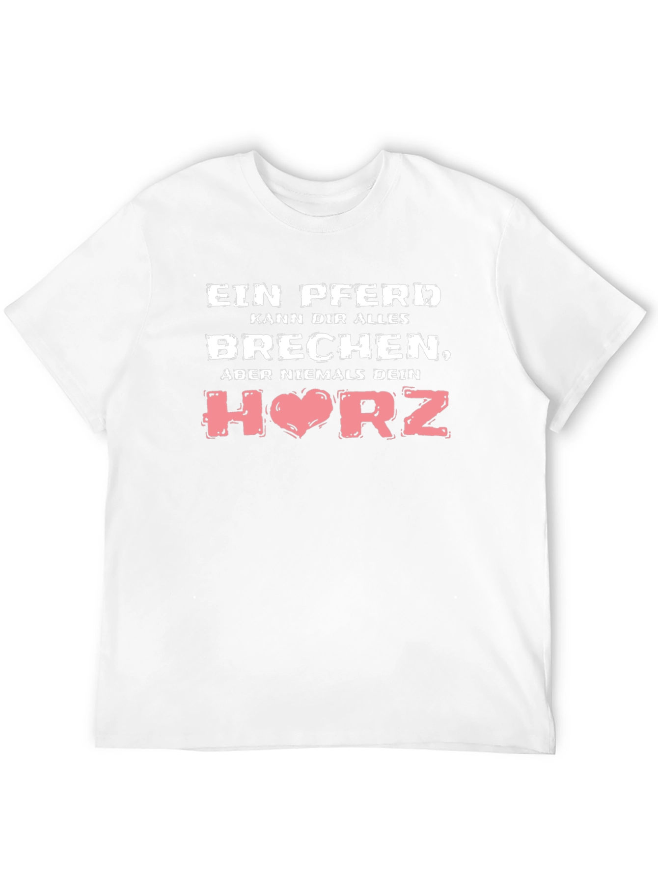 Horse Lover T-Shirt - Never Break Your Heart
