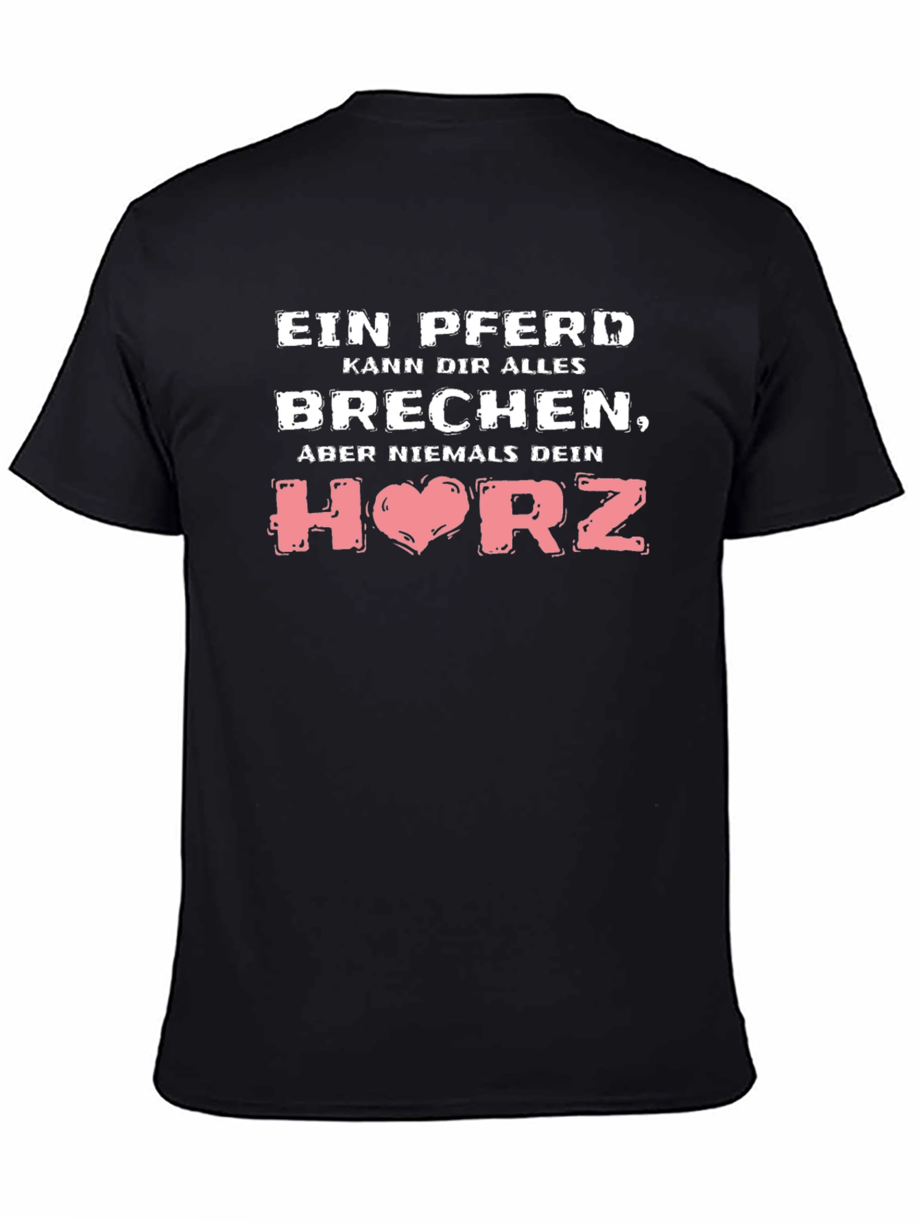 Horse Lover T-Shirt - Never Break Your Heart