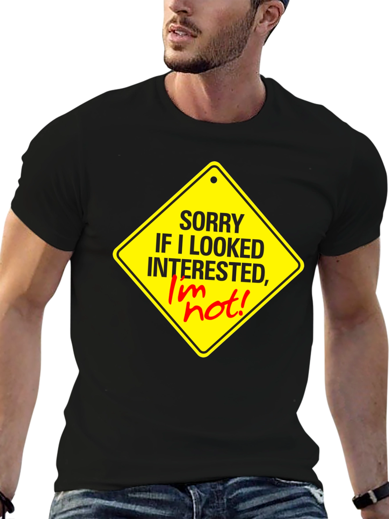 Sorry I Looked Interested Graphic T-Shirt